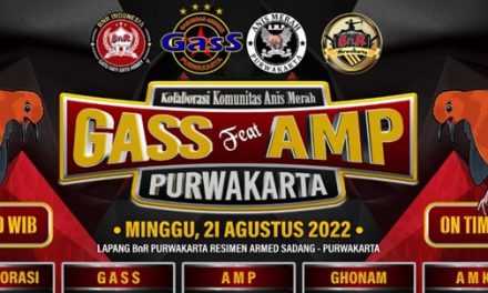 Bakal Luber ! Kolaborasi Komunitas Anis Merah “GASS feat AMP’, 21 Agustus 2022 !